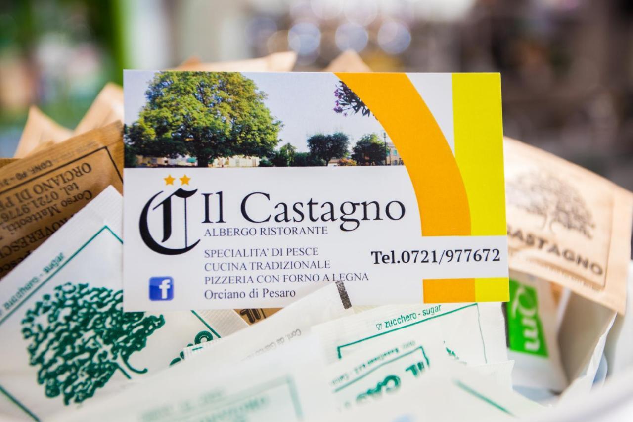 Il Castagno Hotel Orciano di Pesaro Buitenkant foto